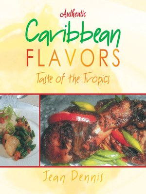 cover image of Authentic Caribbean Flavors